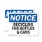 Signmission Recycling For Bottles & Cans, 10 in W x Rectangle, Plastic OS-2PACK-NS-P-710-L-18009 - alternate 1
